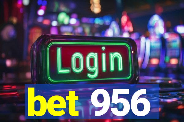 bet 956